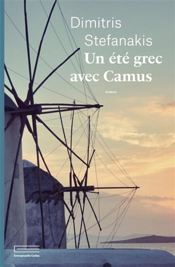 Un été grec avec Camus Traducteur : Vasiliki Loukou
